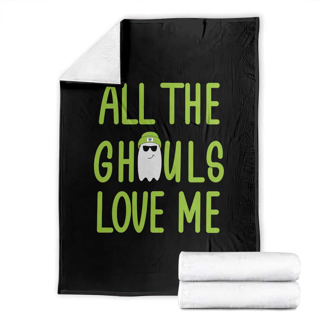 Halloween Boo Ghost Cute Costume Throw Blanket Funny All The Ghouls Love Me Shirt Boys Toddler Girls Kids Youth TS10 Black Print Your Wear