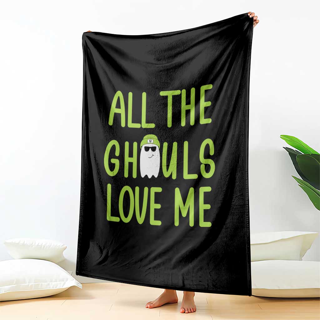 Halloween Boo Ghost Cute Costume Throw Blanket Funny All The Ghouls Love Me Shirt Boys Toddler Girls Kids Youth TS10 Print Your Wear