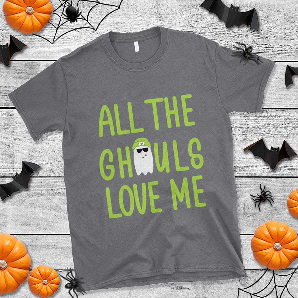 Halloween Boo Ghost Cute Costume T Shirt Funny All The Ghouls Love Me Shirt Boys Toddler Girls Kids Youth TS10 Charcoal Print Your Wear