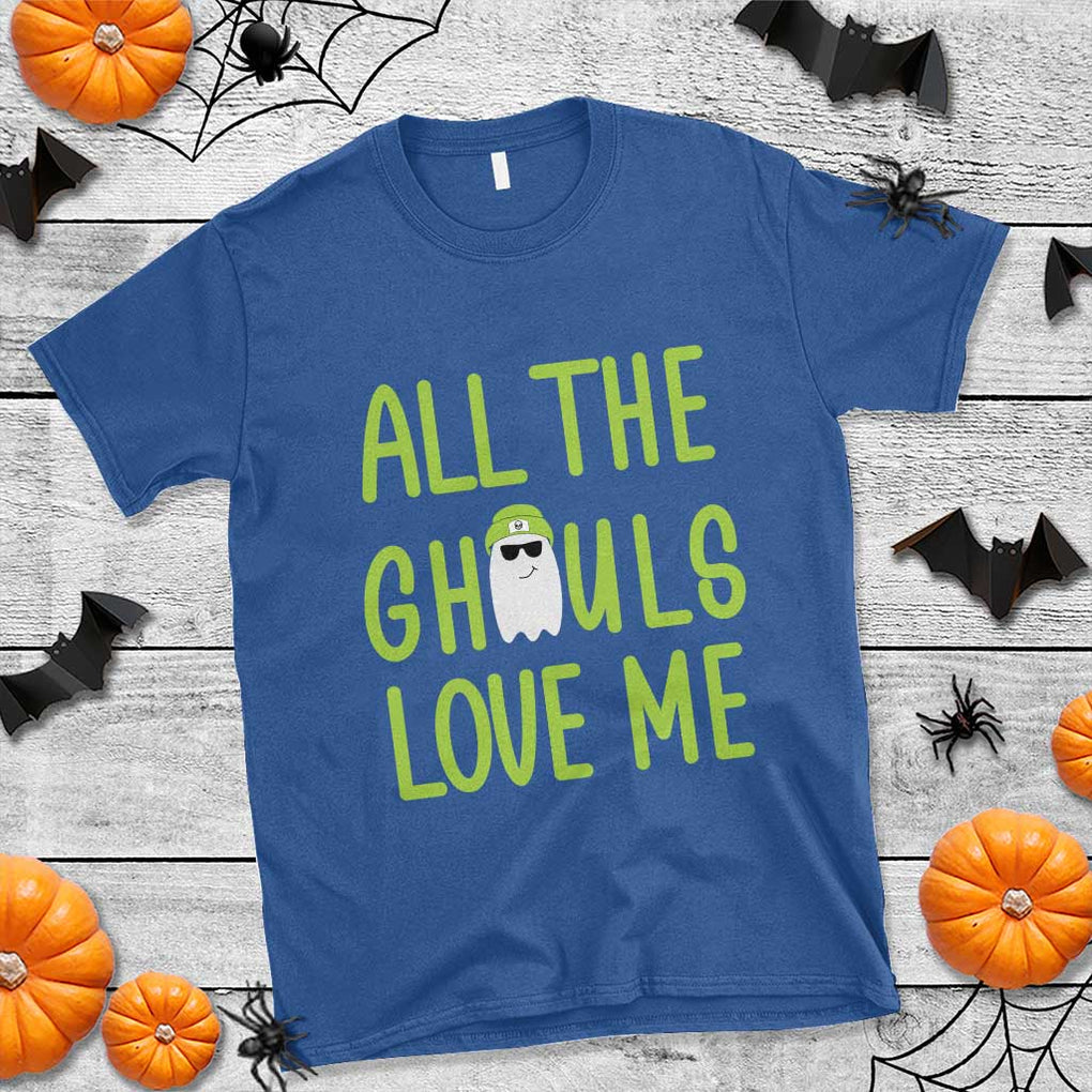 Halloween Boo Ghost Cute Costume T Shirt Funny All The Ghouls Love Me Shirt Boys Toddler Girls Kids Youth TS10 Royal Blue Print Your Wear