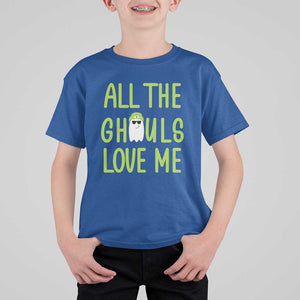Halloween Boo Ghost Cute Costume T Shirt For Kid Funny All The Ghouls Love Me Shirt Boys Toddler Girls Kids Youth TS10 Royal Blue Print Your Wear