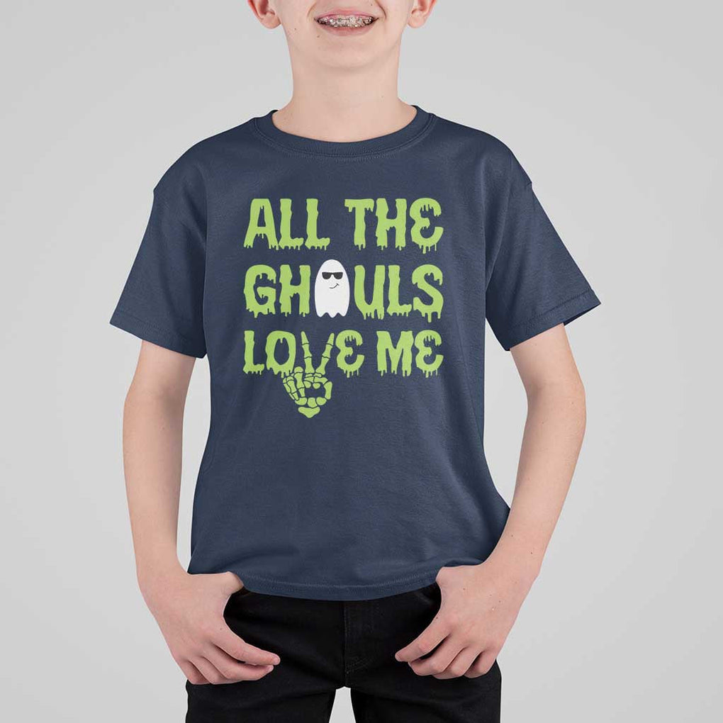 Halloween Skeleton Boo Ghost Cute Costume T Shirt For Kid Funny All The Ghouls Love Me Shirt Boys Toddler Girls Kids Youth TS10 Navy Print Your Wear