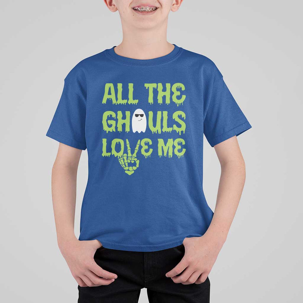 Halloween Skeleton Boo Ghost Cute Costume T Shirt For Kid Funny All The Ghouls Love Me Shirt Boys Toddler Girls Kids Youth TS10 Royal Blue Print Your Wear