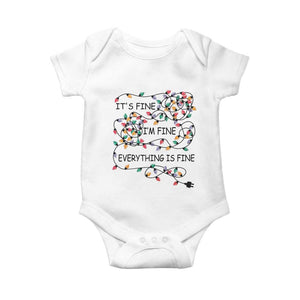 Funny Christmas Baby Onesie It's Fine I'm Fine Everything Is Fine Xmas Lights TS10 White Print Your Wear
