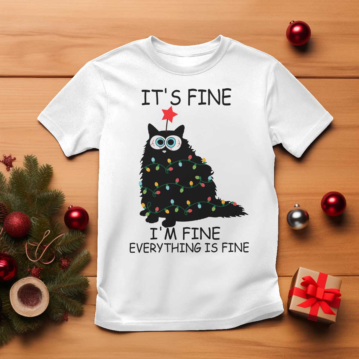 Funny Christmas Cat T Shirt It's Fine I'm Fine Everything Is Fine Meowy Catmas Xmas TS10 White Print Your Wear
