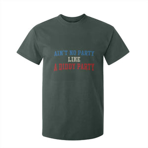 Aint No Party Like A Diddy Party T Shirt For Kid Slimy Font Vintage TS10 Dark Forest Green Print Your Wear