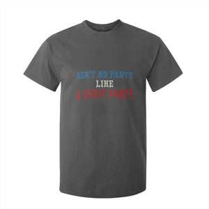 Aint No Party Like A Diddy Party T Shirt For Kid Slimy Font Vintage TS10 Dark Heather Print Your Wear