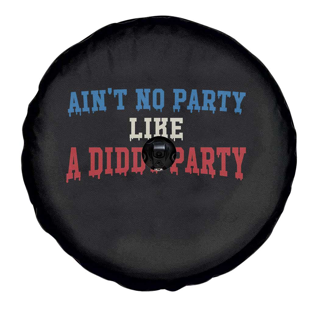 Aint No Party Like A Diddy Party Spare Tire Cover Slimy Font Vintage TS10 Print Your Wear