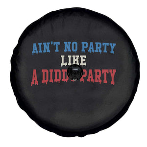 Aint No Party Like A Diddy Party Spare Tire Cover Slimy Font Vintage TS10 Print Your Wear