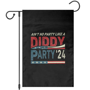 Aint No Party Like A Diddy Party Garden Flag TS10 Black Print Your Wear