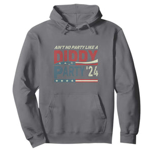 Aint No Party Like A Diddy Party Hoodie TS10 Charcoal Print Your Wear