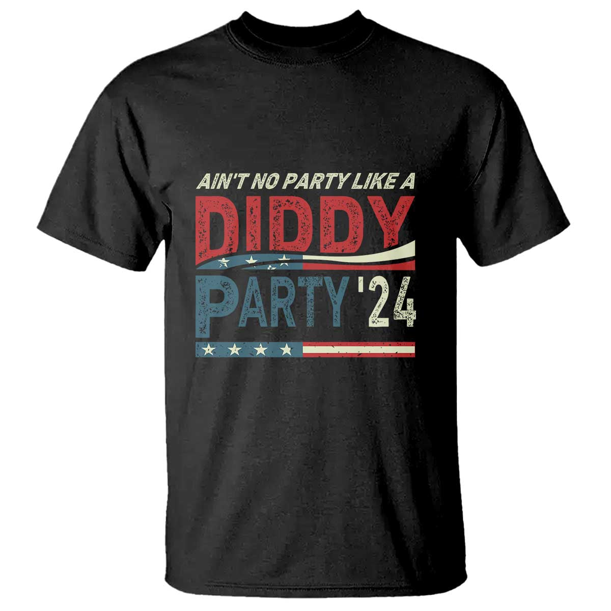 Aint No Party Like A Diddy Party T Shirt TS10 Black Print Your Wear