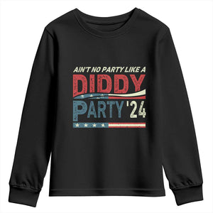 Aint No Party Like A Diddy Party Youth Sweatshirt TS10 Black Print Your Wear