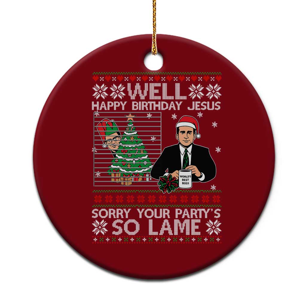 Funny Office Christmas Ceramic Ornament Party Well Happy Birthday Jesus TV Show Ugly Xmas TS10 1pc Red Print Your Wear