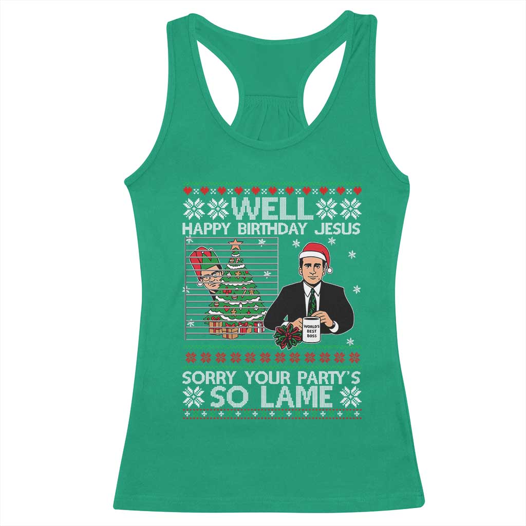 Funny Office Christmas Racerback Tank Top Party Well Happy Birthday Jesus TV Show Ugly Xmas TS10 Irish Green Print Your Wear