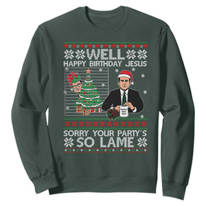 Funny Office Christmas Sweatshirt Party Well Happy Birthday Jesus TV Show Ugly Xmas TS10 Dark Forest Green Print Your Wear