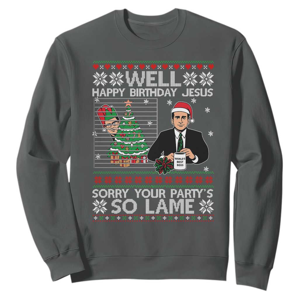 Funny Office Christmas Sweatshirt Party Well Happy Birthday Jesus TV Show Ugly Xmas TS10 Dark Heather Print Your Wear