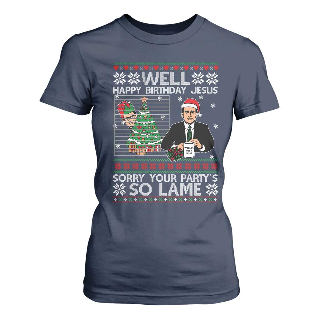 Funny Office Christmas T Shirt For Women Party Well Happy Birthday Jesus TV Show Ugly Xmas TS10 Navy Print Your Wear