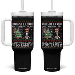 Funny Office Christmas Tumbler With Handle Party Well Happy Birthday Jesus TV Show Ugly Xmas TS10 One Size: 40 oz Black Print Your Wear