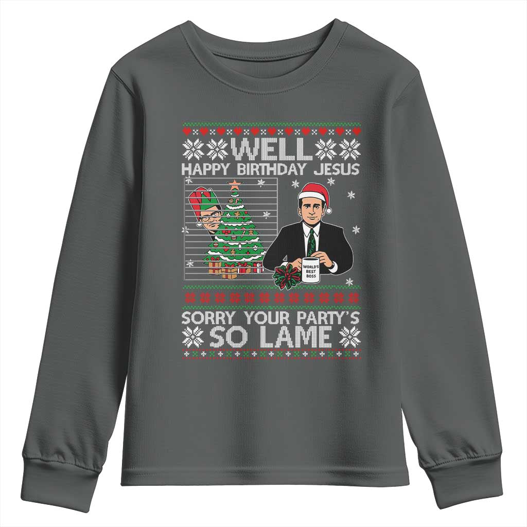 Funny Office Christmas Youth Sweatshirt Party Well Happy Birthday Jesus TV Show Ugly Xmas TS10 Dark Heather Print Your Wear