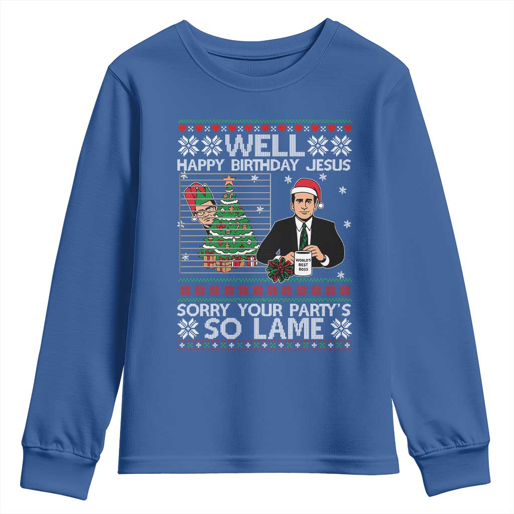 Funny Office Christmas Youth Sweatshirt Party Well Happy Birthday Jesus TV Show Ugly Xmas TS10 Royal Blue Print Your Wear