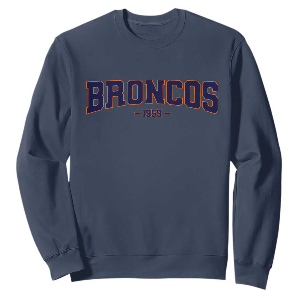 Vintage Broncos Sweatshirt Classic Game Day Print Retro Varsity Football Team Name TS10 Navy Print Your Wear