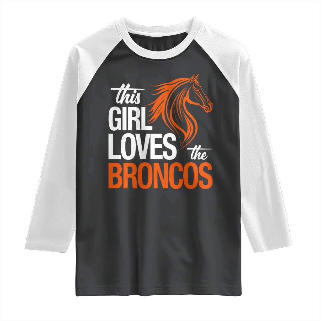 This Girl Loves The DFB Raglan Shirt Football Inspirational Game Day Heart Graphic TS10 Black White Print Your Wear