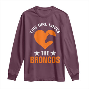 This Girl Loves The DFB Long Sleeve Shirt Vintage Football Inspirational Game Day TS10 Maroon Print Your Wear