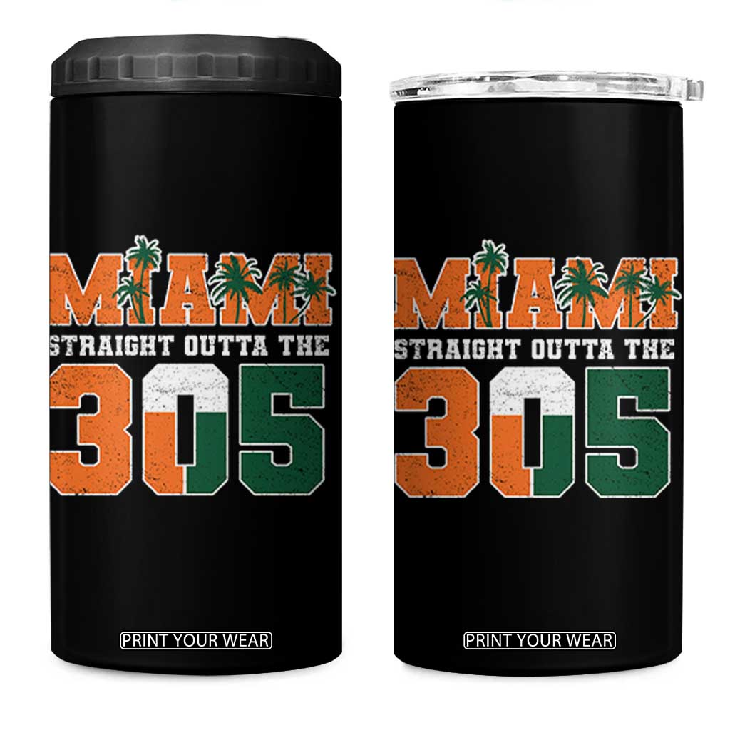 Straight Outta The 305 Miami 4 in 1 Can Cooler Tumbler Area Code Florida Pride TS10 One Size: 16 oz Black Print Your Wear