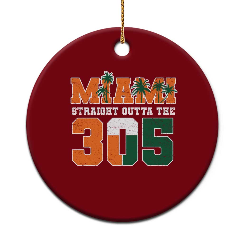 Straight Outta The 305 Miami Ceramic Ornament Area Code Florida Pride TS10 1pc Red Print Your Wear
