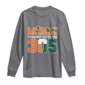 Straight Outta The 305 Miami Long Sleeve Shirt Area Code Florida Pride TS10 Charcoal Print Your Wear