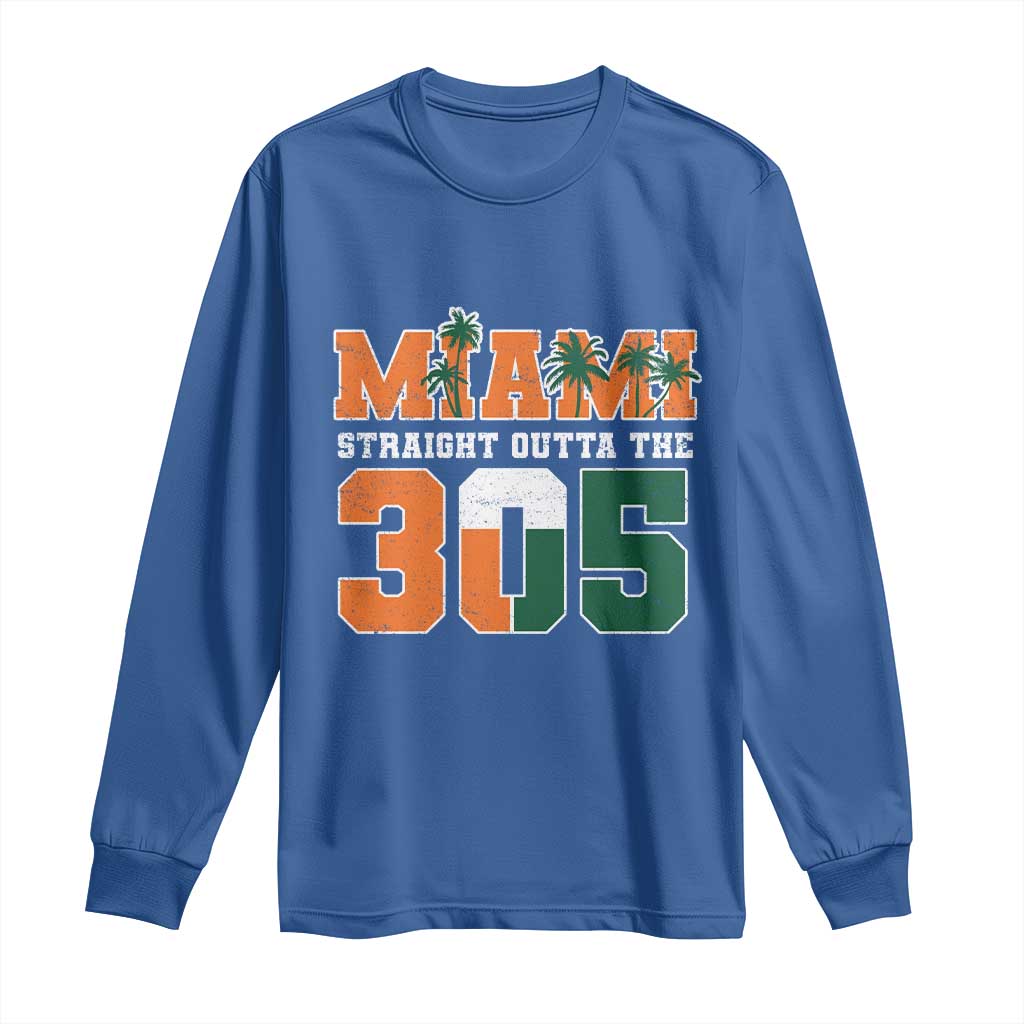 Straight Outta The 305 Miami Long Sleeve Shirt Area Code Florida Pride TS10 Royal Blue Print Your Wear