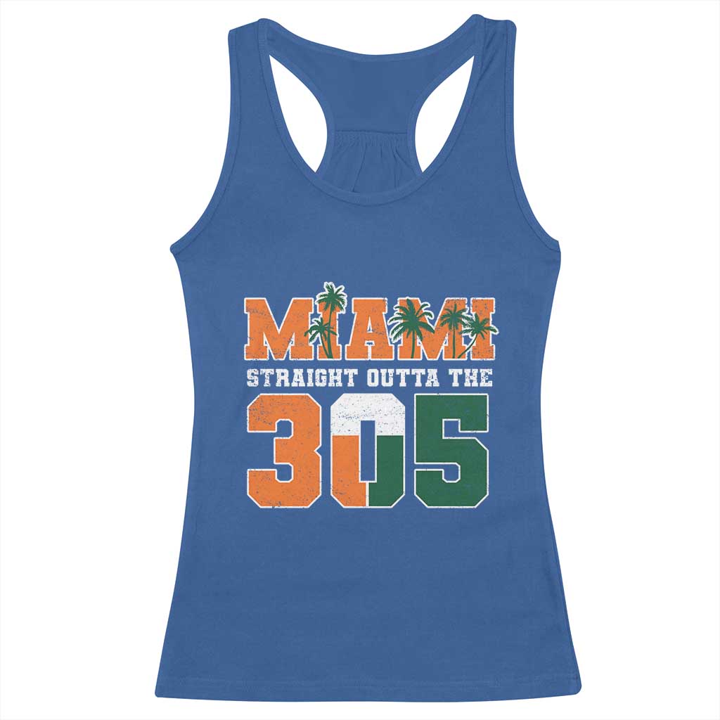 Straight Outta The 305 Miami Racerback Tank Top Area Code Florida Pride TS10 Royal Blue Print Your Wear