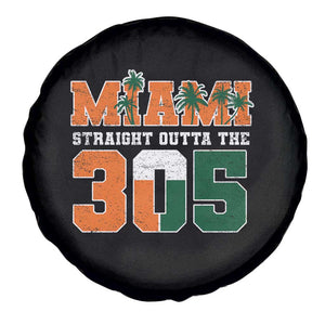 Straight Outta The 305 Miami Spare Tire Cover Area Code Florida Pride TS10 Print Your Wear