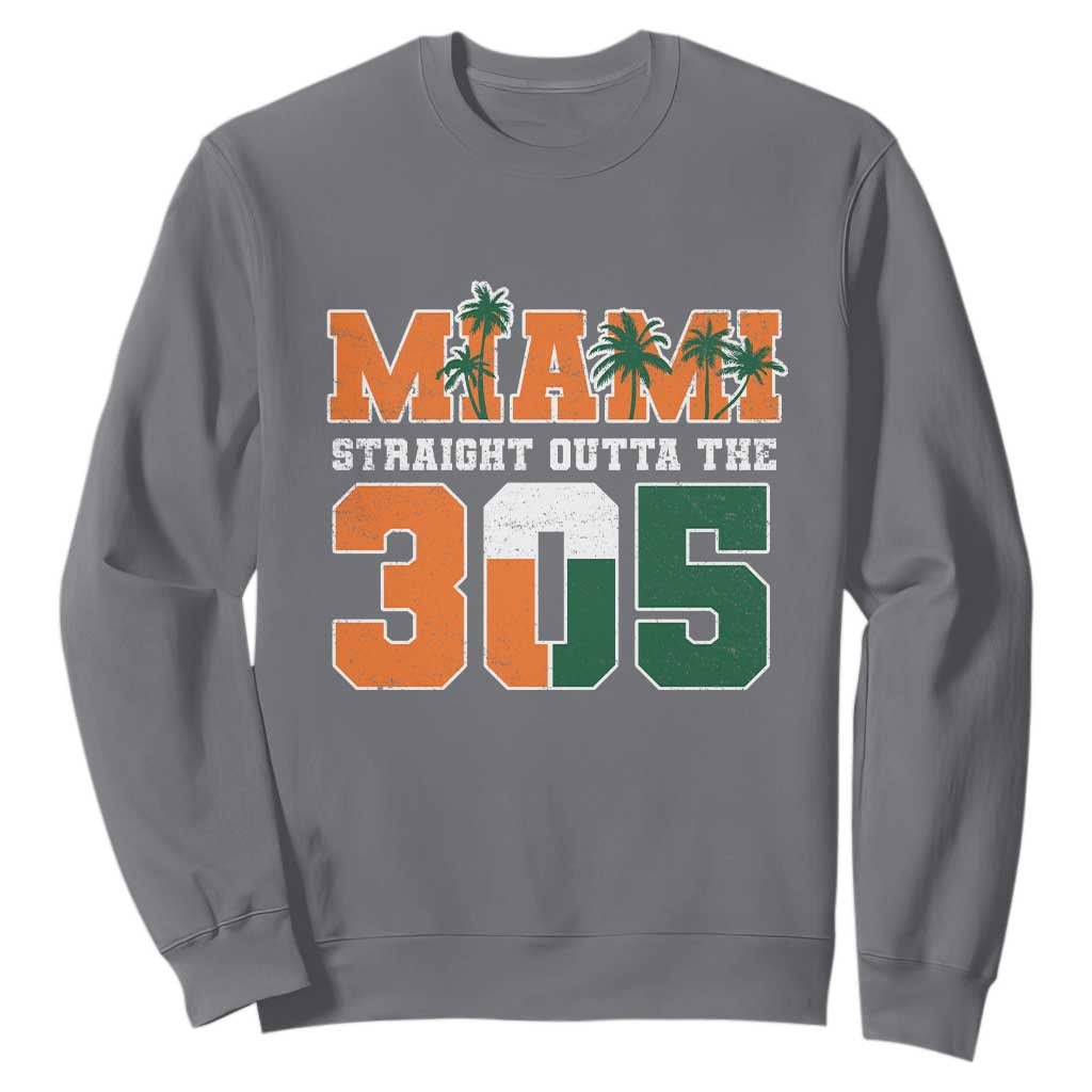 Straight Outta The 305 Miami Sweatshirt Area Code Florida Pride TS10 Charcoal Print Your Wear