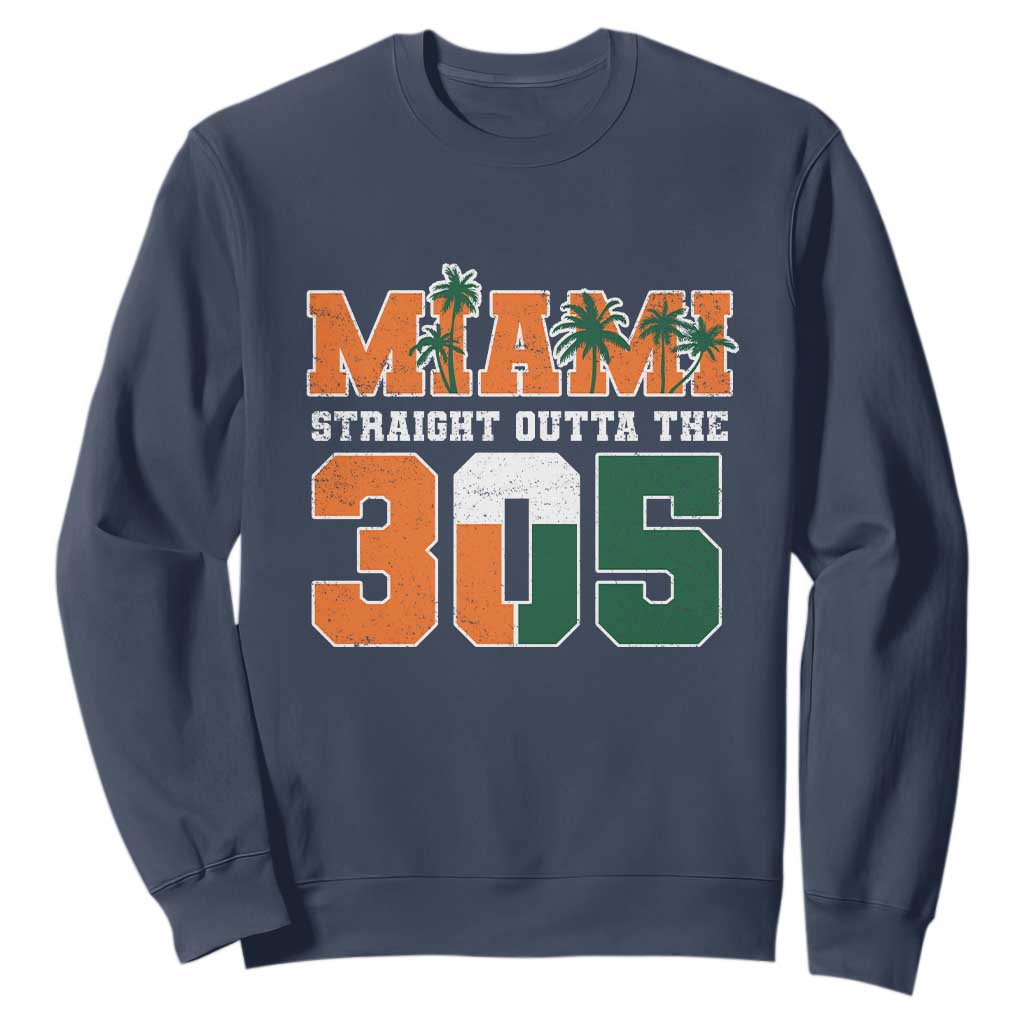 Straight Outta The 305 Miami Sweatshirt Area Code Florida Pride TS10 Navy Print Your Wear