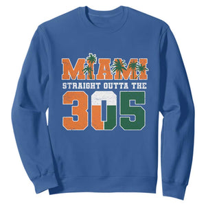 Straight Outta The 305 Miami Sweatshirt Area Code Florida Pride TS10 Royal Blue Print Your Wear