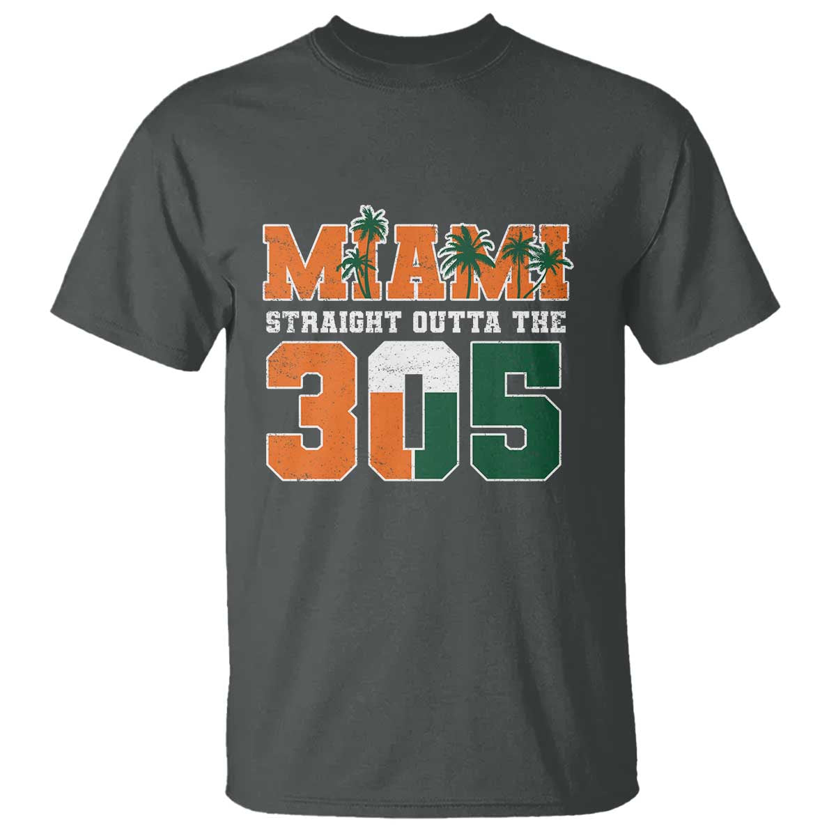 Straight Outta The 305 Miami T Shirt Area Code Florida Pride TS10 Dark Heather Print Your Wear
