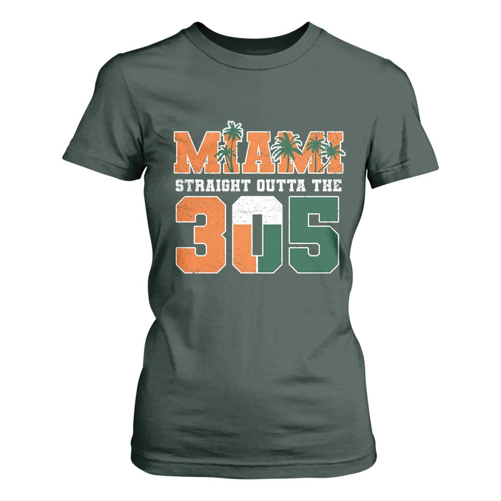 Straight Outta The 305 Miami T Shirt For Women Area Code Florida Pride TS10 Dark Forest Green Print Your Wear