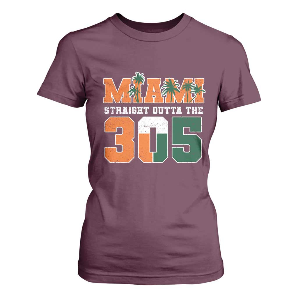 Straight Outta The 305 Miami T Shirt For Women Area Code Florida Pride TS10 Maroon Print Your Wear