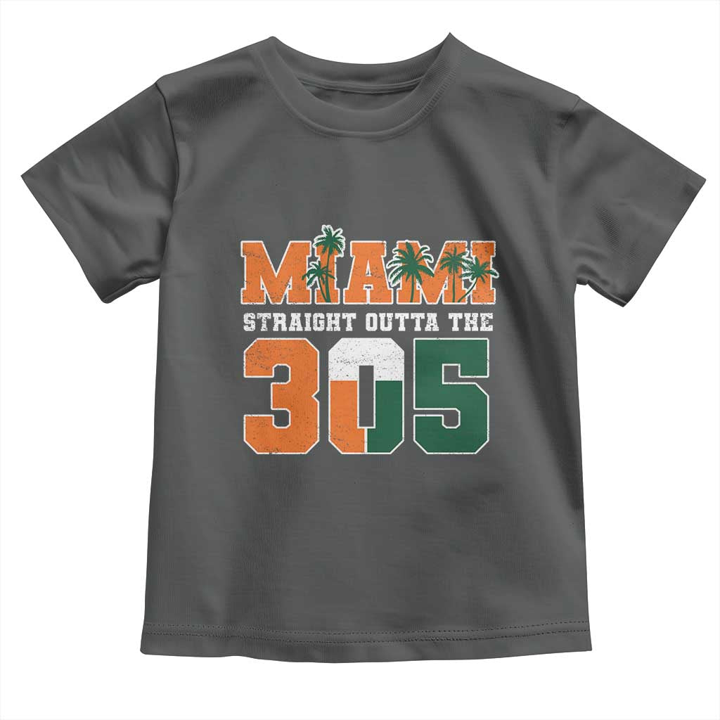 Straight Outta The 305 Miami Toddler T Shirt Area Code Florida Pride TS10 Dark Heather Print Your Wear