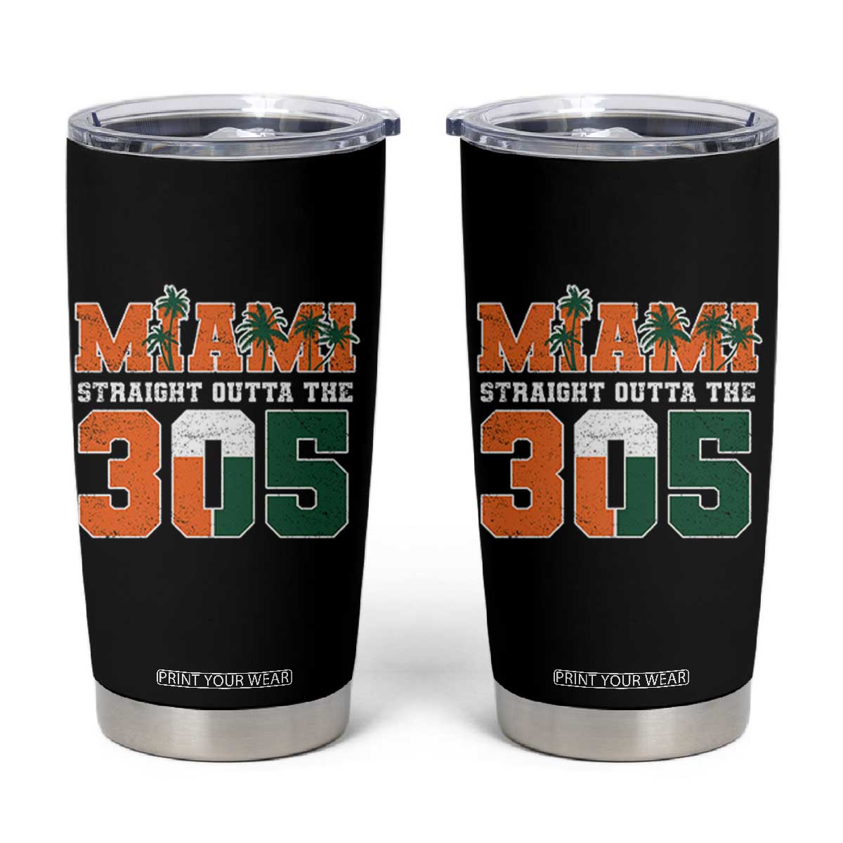 Straight Outta The 305 Miami Tumbler Cup Area Code Florida Pride TS10 Black Print Your Wear