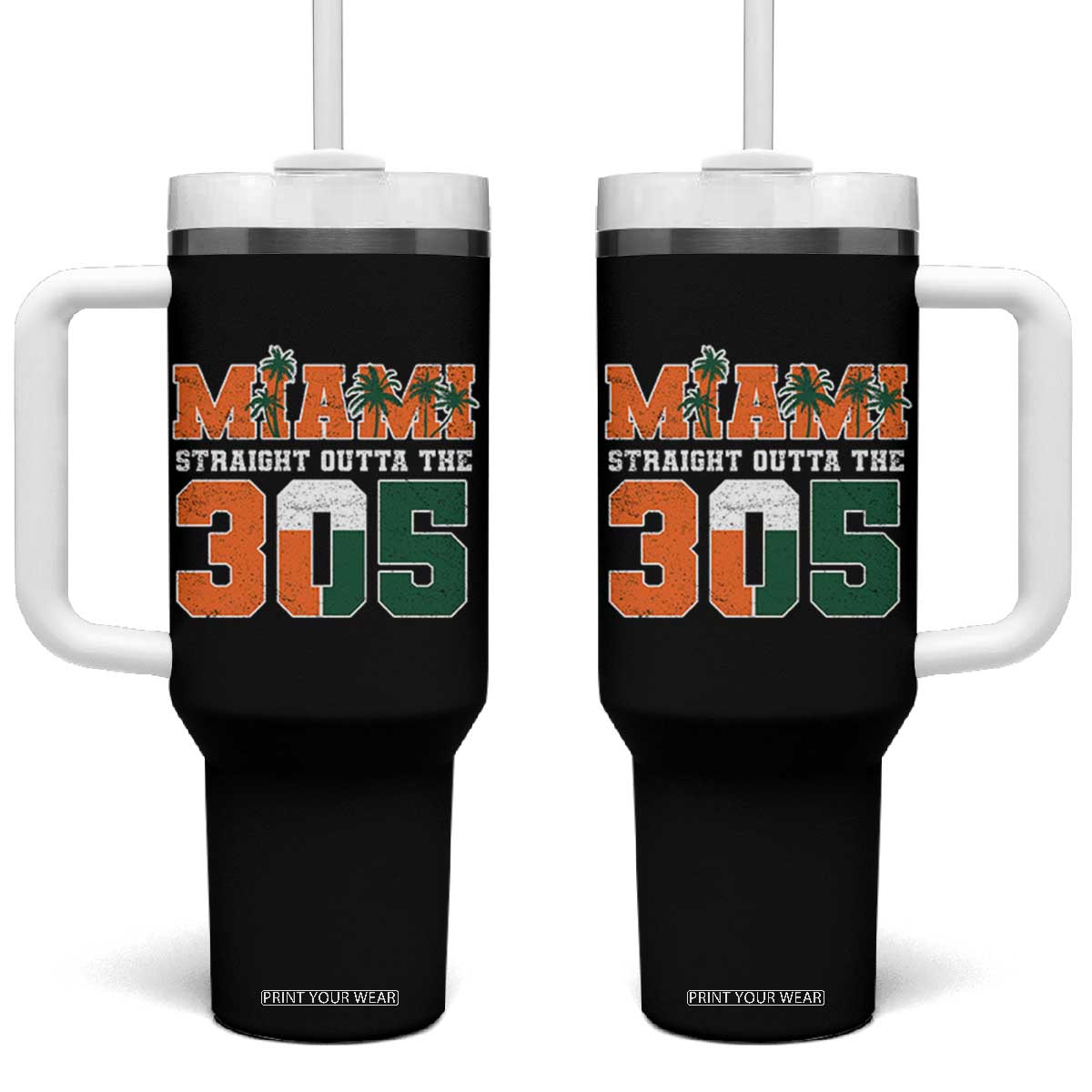 Straight Outta The 305 Miami Tumbler With Handle Area Code Florida Pride TS10 One Size: 40 oz Black Print Your Wear