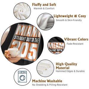Miami Throw Blanket Straight Outta The 305 Area Code Florida Pride TS10 Print Your Wear