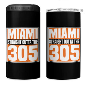 Miami 4 in 1 Can Cooler Tumbler Straight Outta The 305 Area Code Florida Pride TS10 One Size: 16 oz Black Print Your Wear