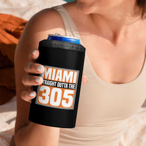 Miami 4 in 1 Can Cooler Tumbler Straight Outta The 305 Area Code Florida Pride TS10 Print Your Wear