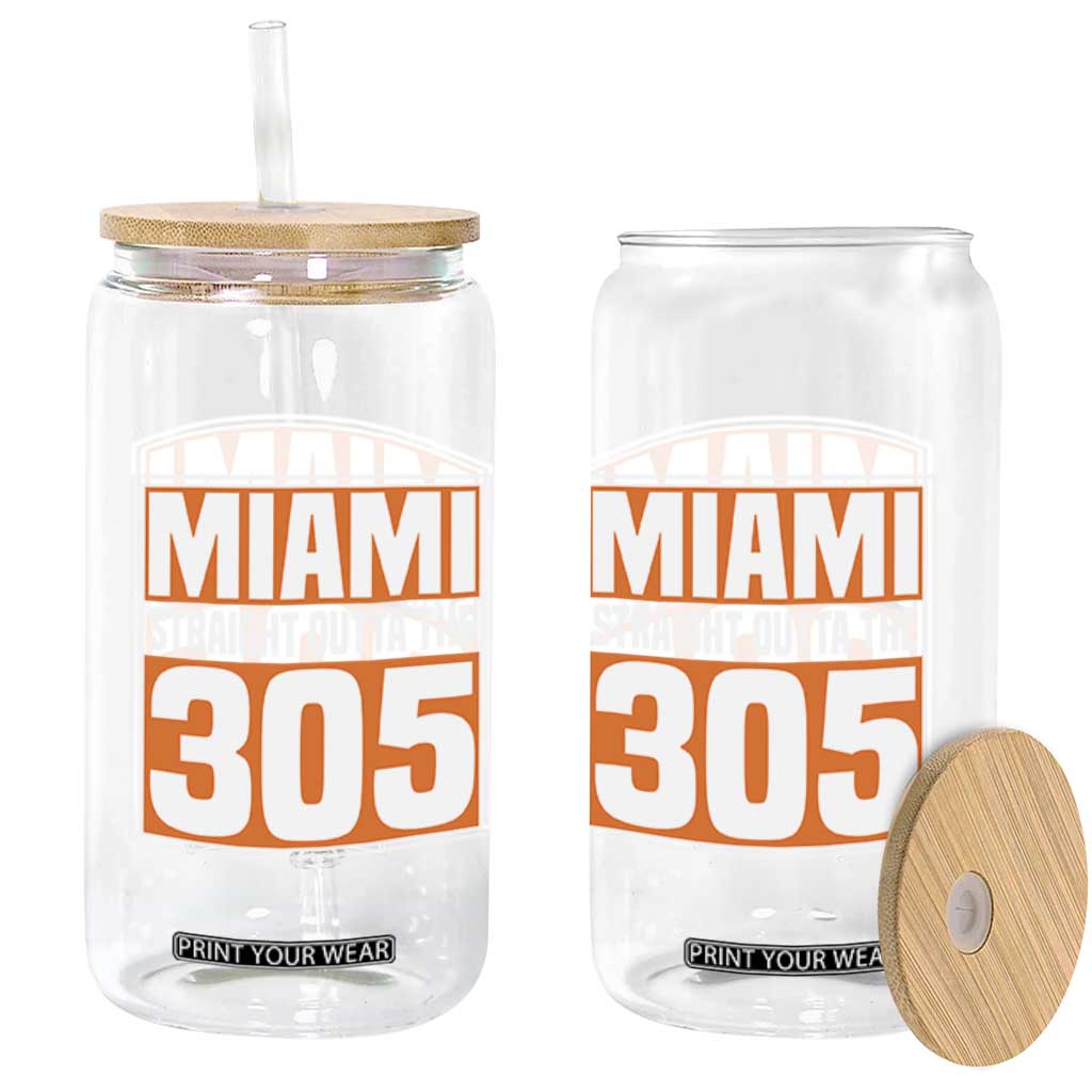Miami Glass Can Straight Outta The 305 Area Code Florida Pride TS10 Print Your Wear
