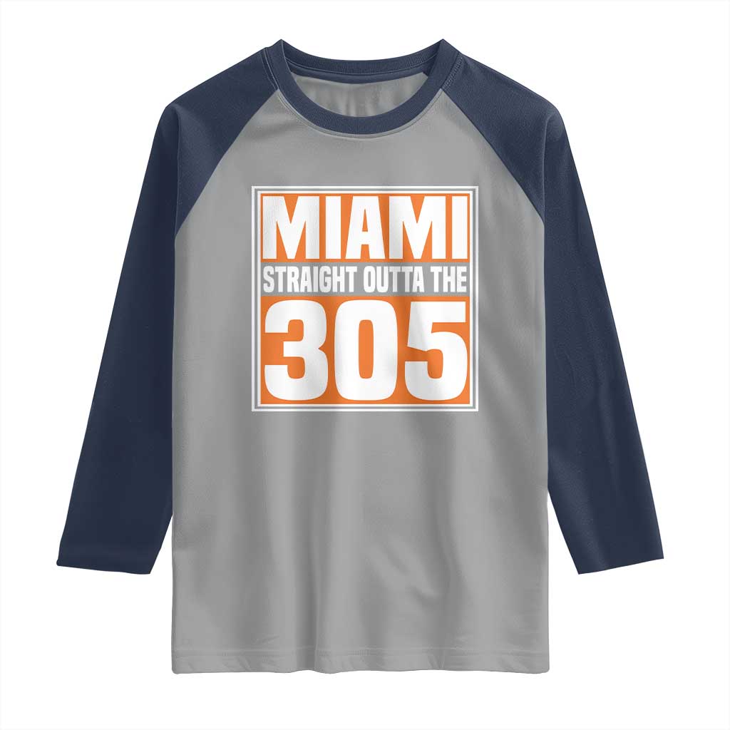 Miami Raglan Shirt Straight Outta The 305 Area Code Florida Pride TS10 Sport Gray Navy Print Your Wear