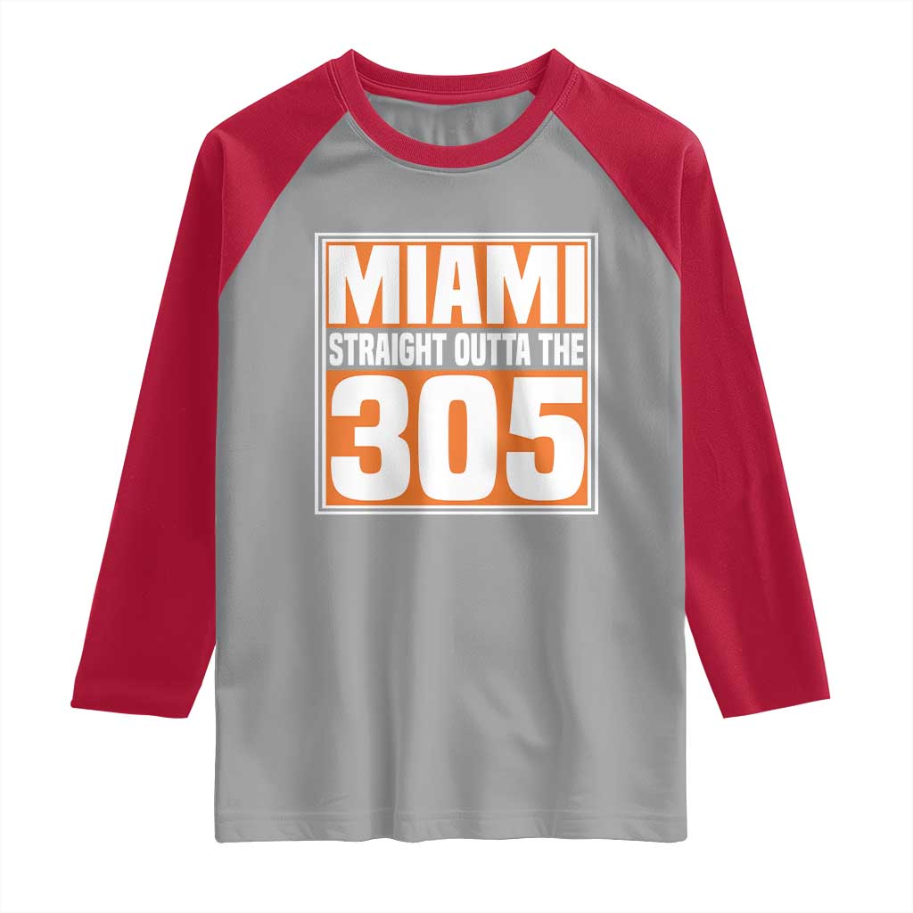 Miami Raglan Shirt Straight Outta The 305 Area Code Florida Pride TS10 Sport Gray Red Print Your Wear