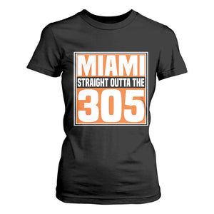 Miami T Shirt For Women Straight Outta The 305 Area Code Florida Pride TS10 Black Print Your Wear